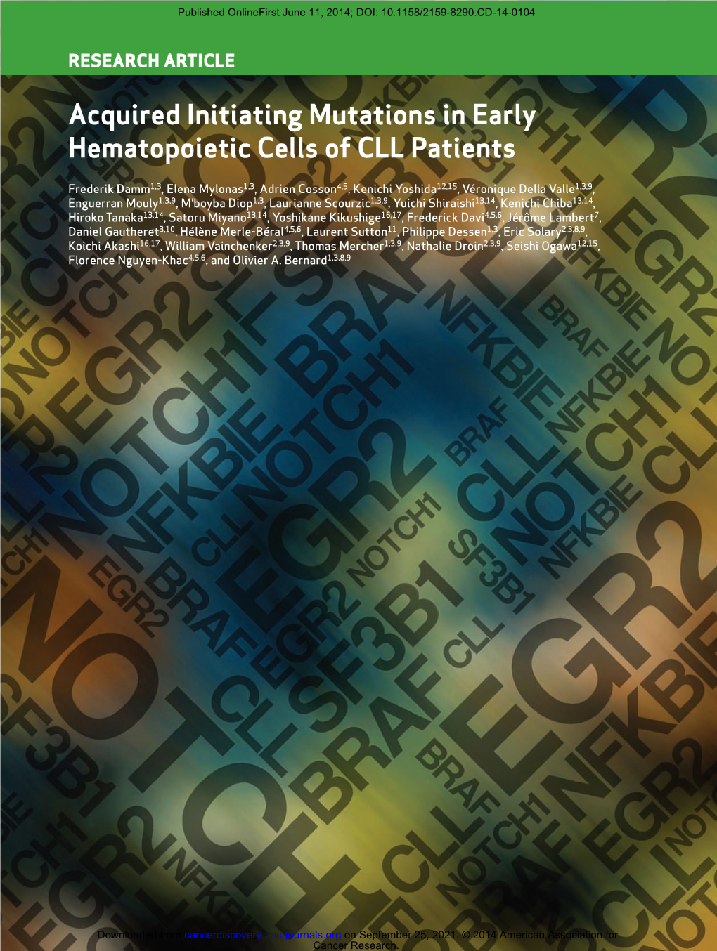 Acquired Initiating Mutations in Early Hematopoietic Cells of CLL Patients