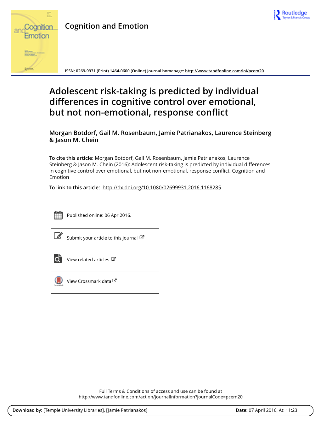 Adolescent Risk-Taking Is Predicted by Individual Differences in Cognitive Control Over Emotional, but Not Non-Emotional, Response Conflict