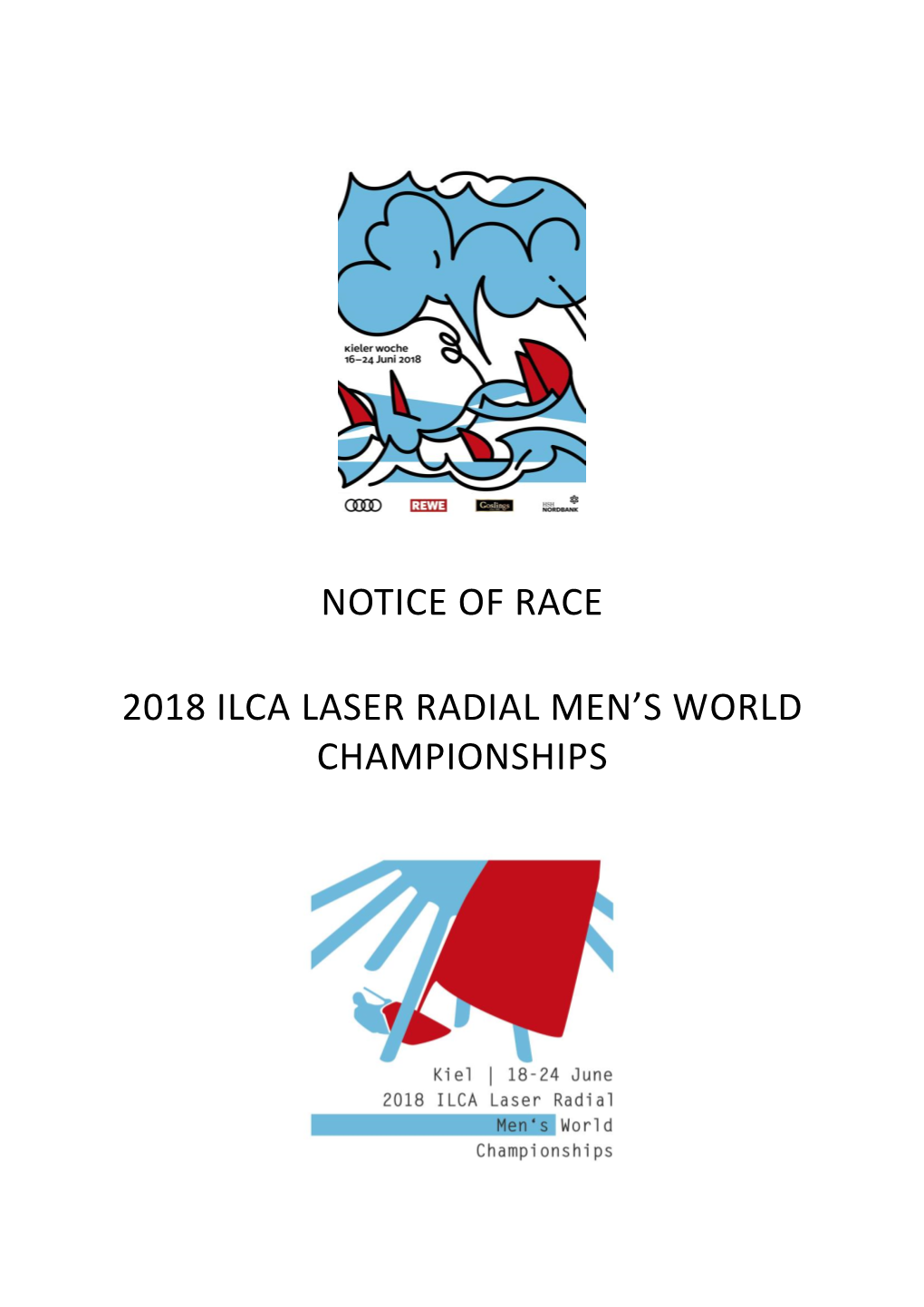 Notice of Race 2018 Ilca Laser Radial Men's World Championships