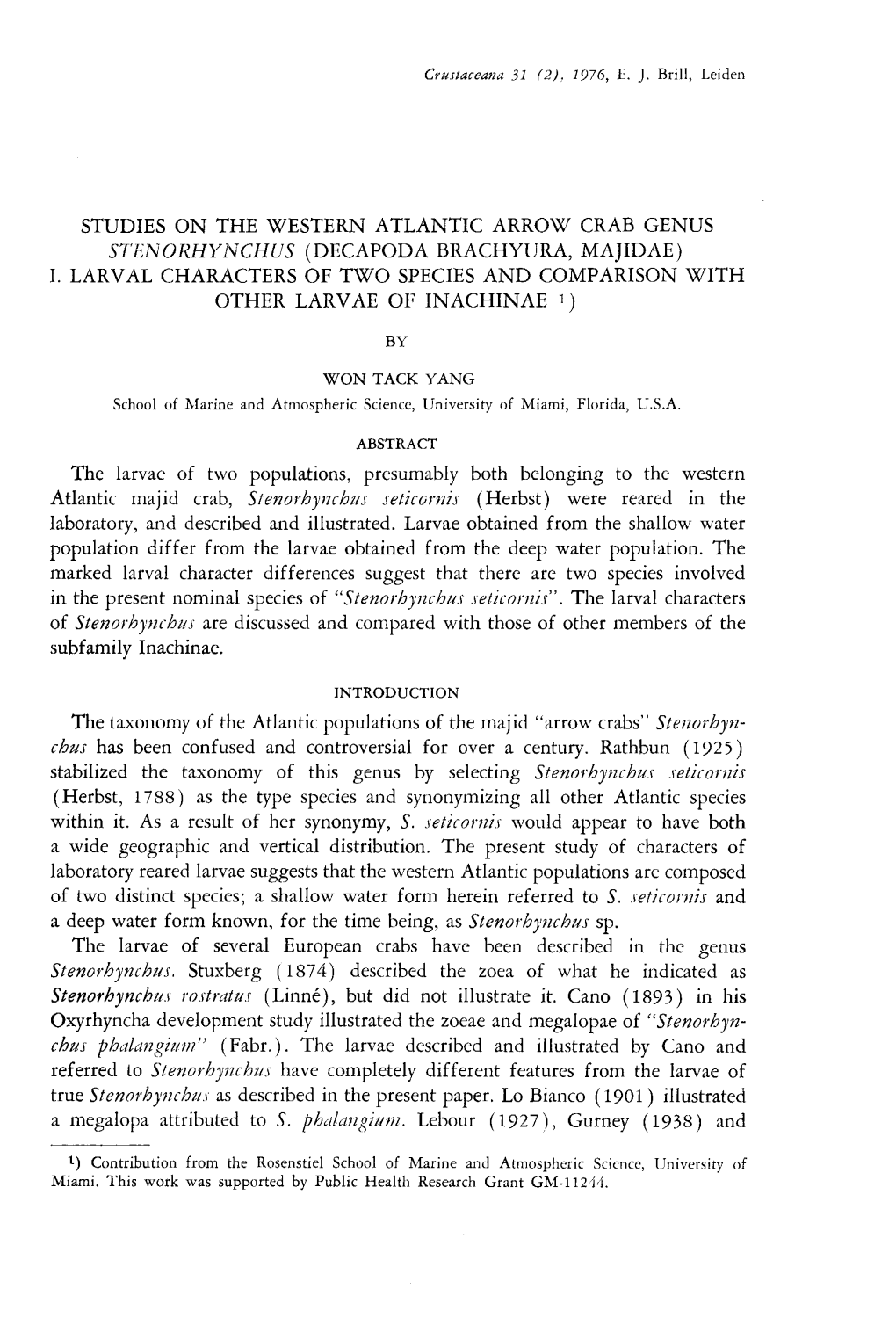 Studies on the Western Atlantic Arrow Crab Genus Stenorhynch0us (Decapoda Brachyura, Majidae) I