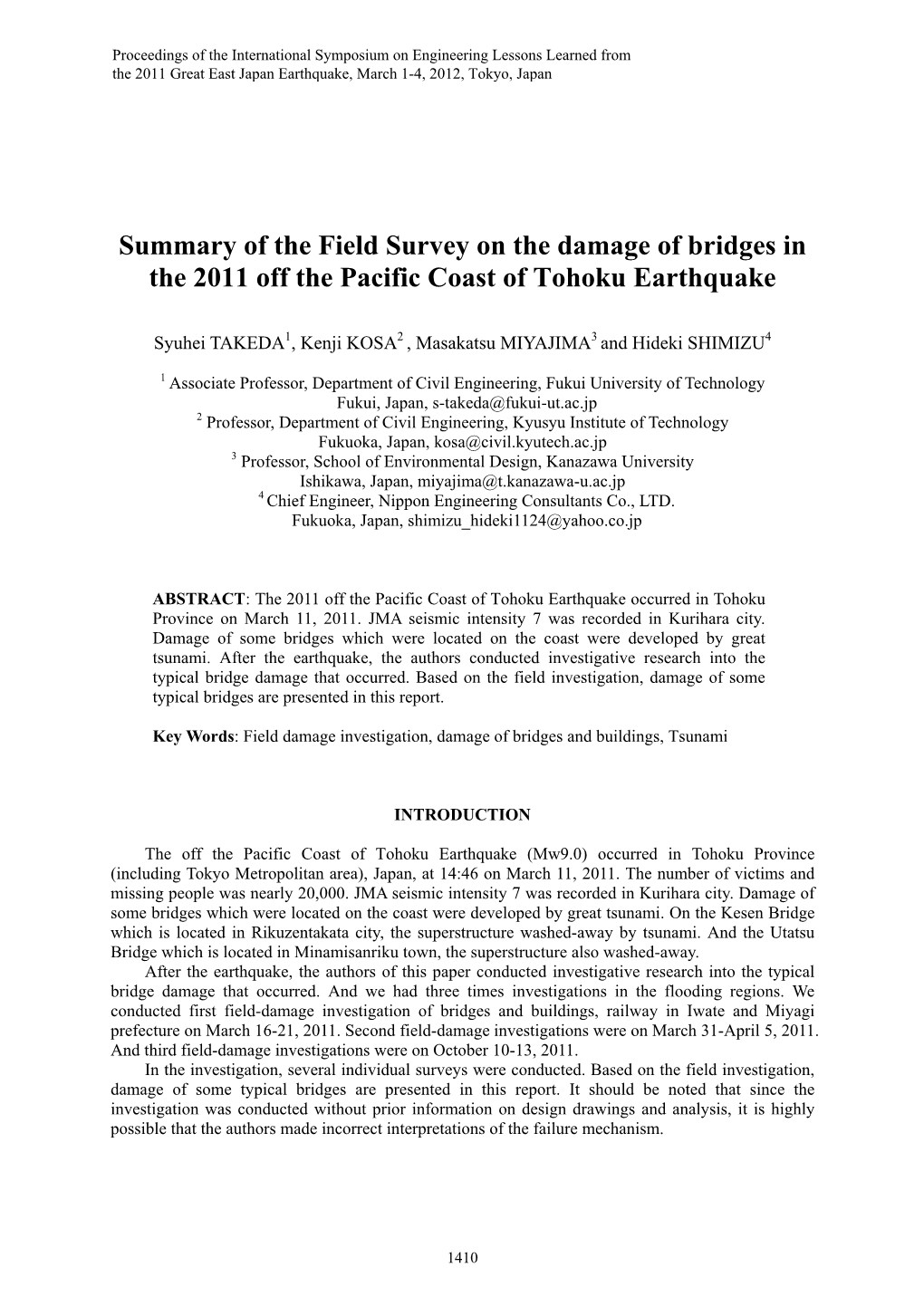 Summary of the Field Survey on the Damage of Bridges in the 2011 Off the Pacific Coast of Tohoku Earthquake