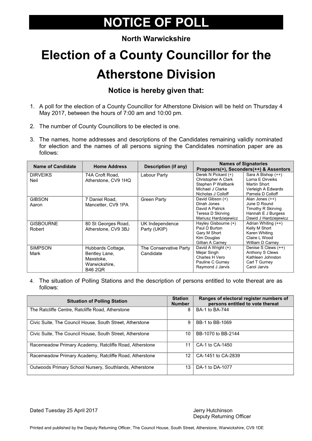 NOTICE of POLL Election of a County Councillor for The
