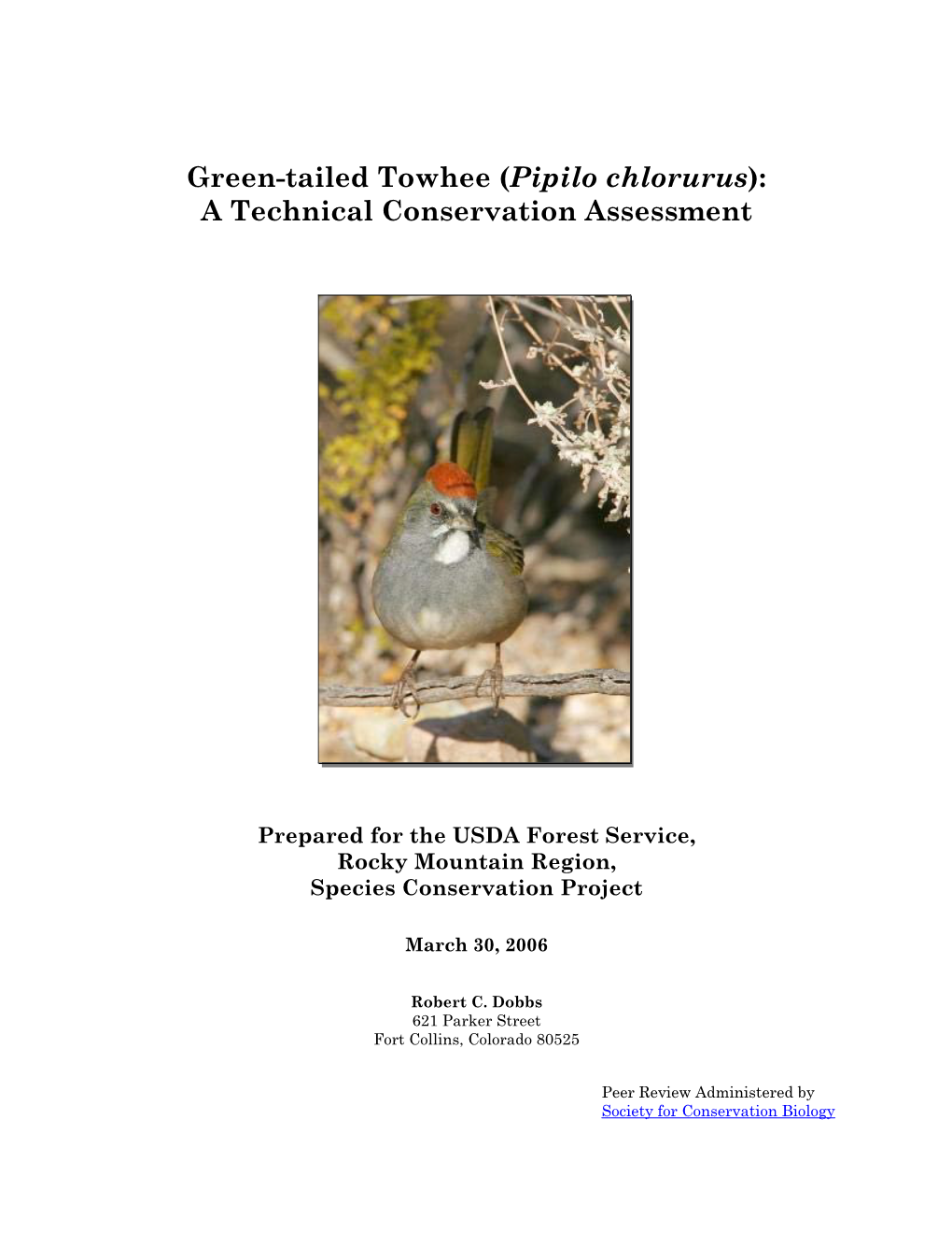 Green-Tailed Towhee (Pipilo Chlorurus): a Technical Conservation Assessment