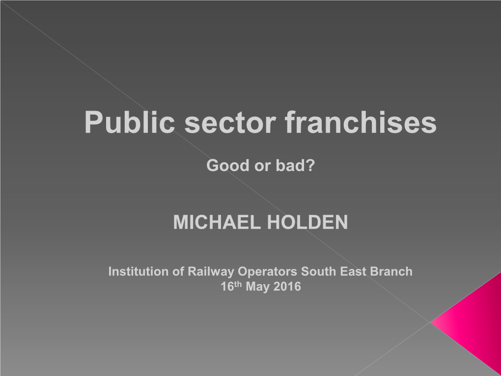 Public Sector Franchises