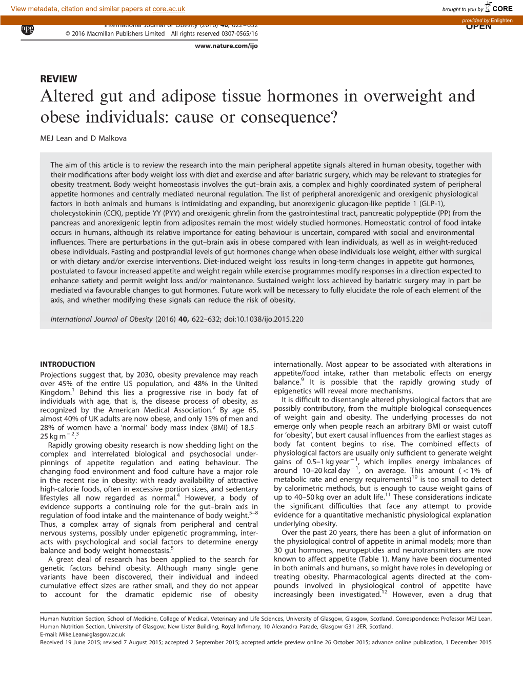 Altered Gut and Adipose Tissue Hormones in Overweight and Obese Individuals: Cause Or Consequence&Quest;