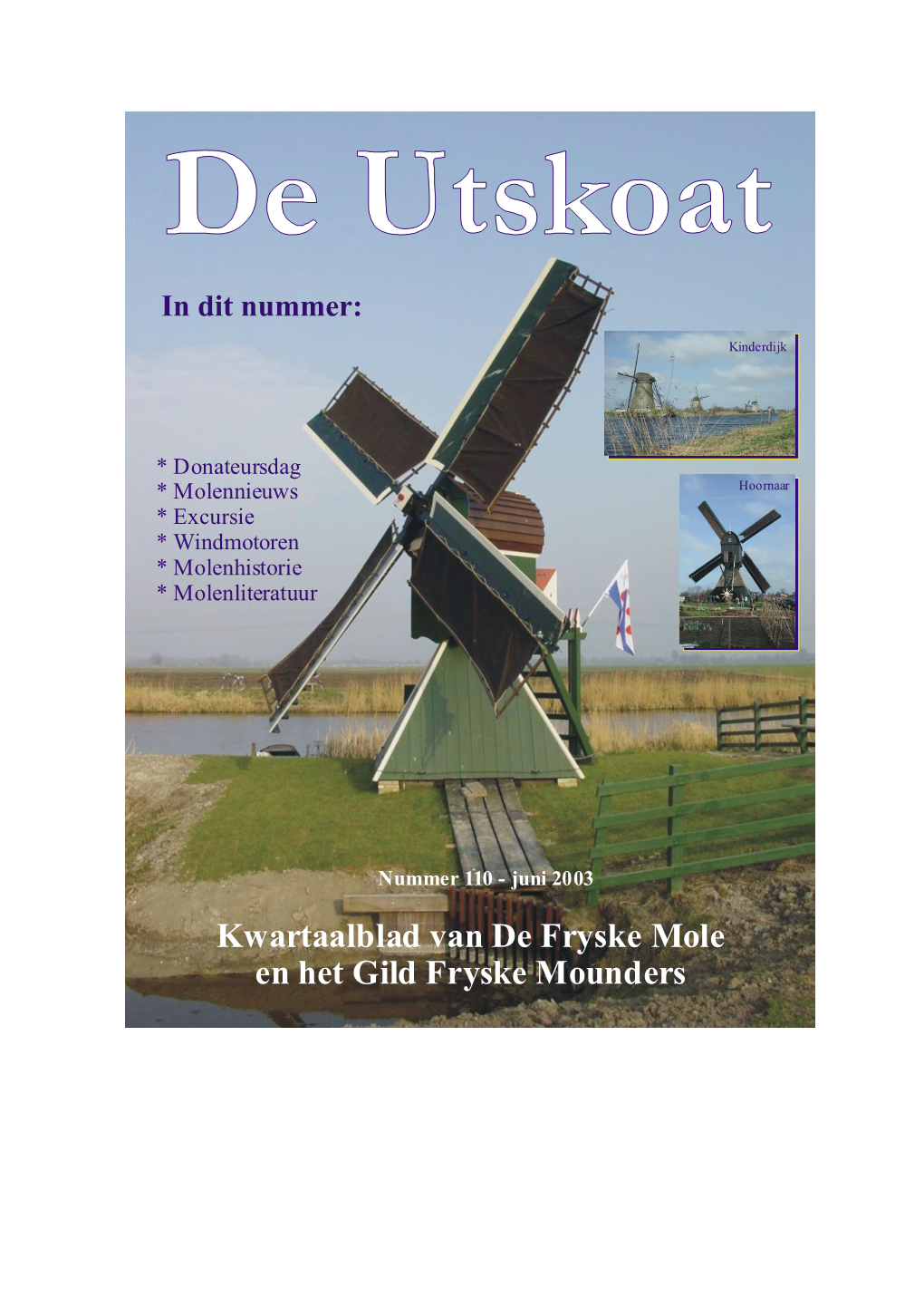 Juni 2003 Kwartaalblad Van De Fryske Mole En Het Gild Fryske Mounders