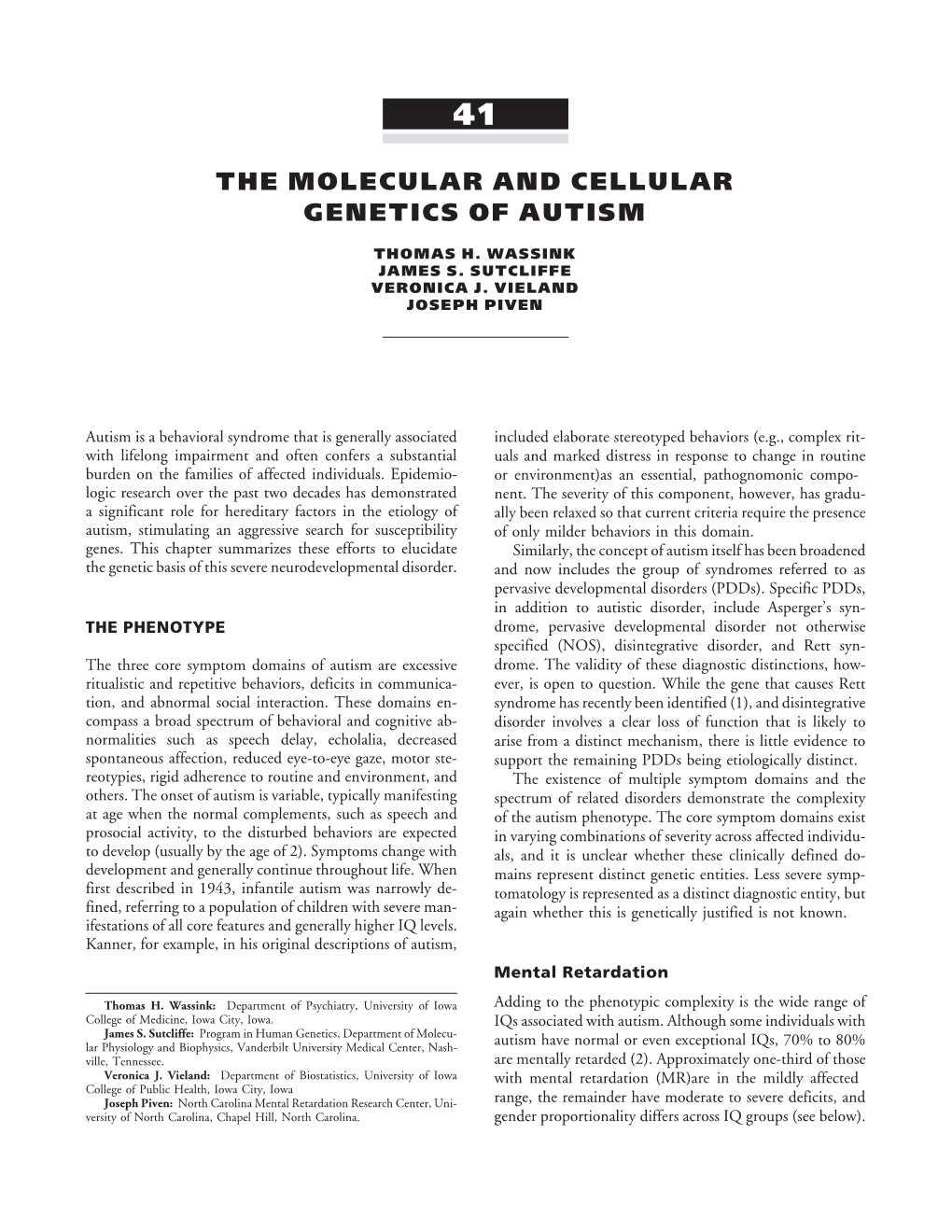 The Molecular and Cellular Genetics of Autism (PDF)