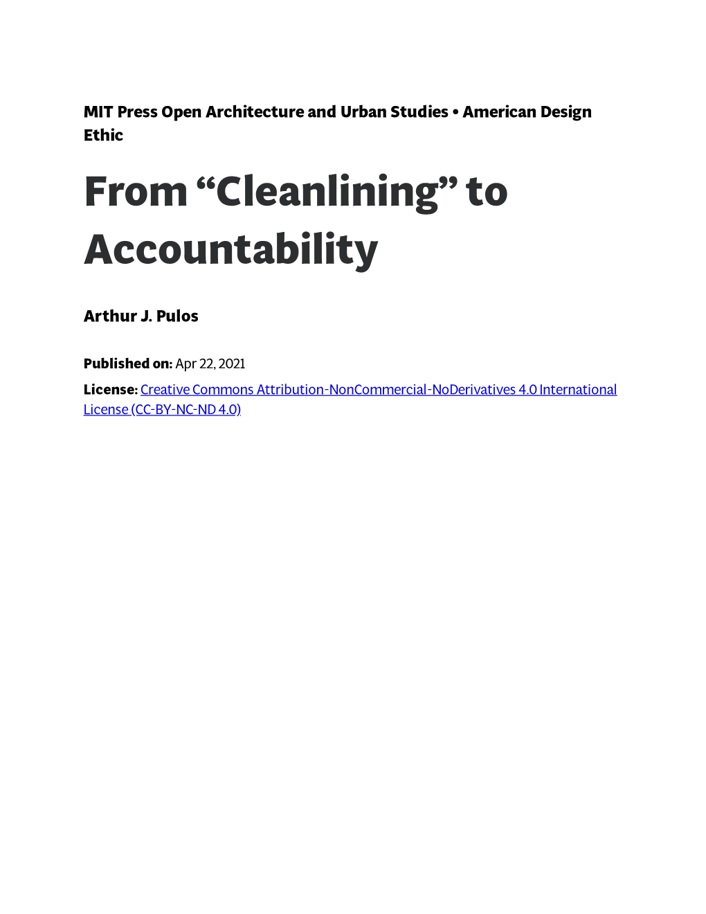 From ˝Cleanlining˛ to Accountability