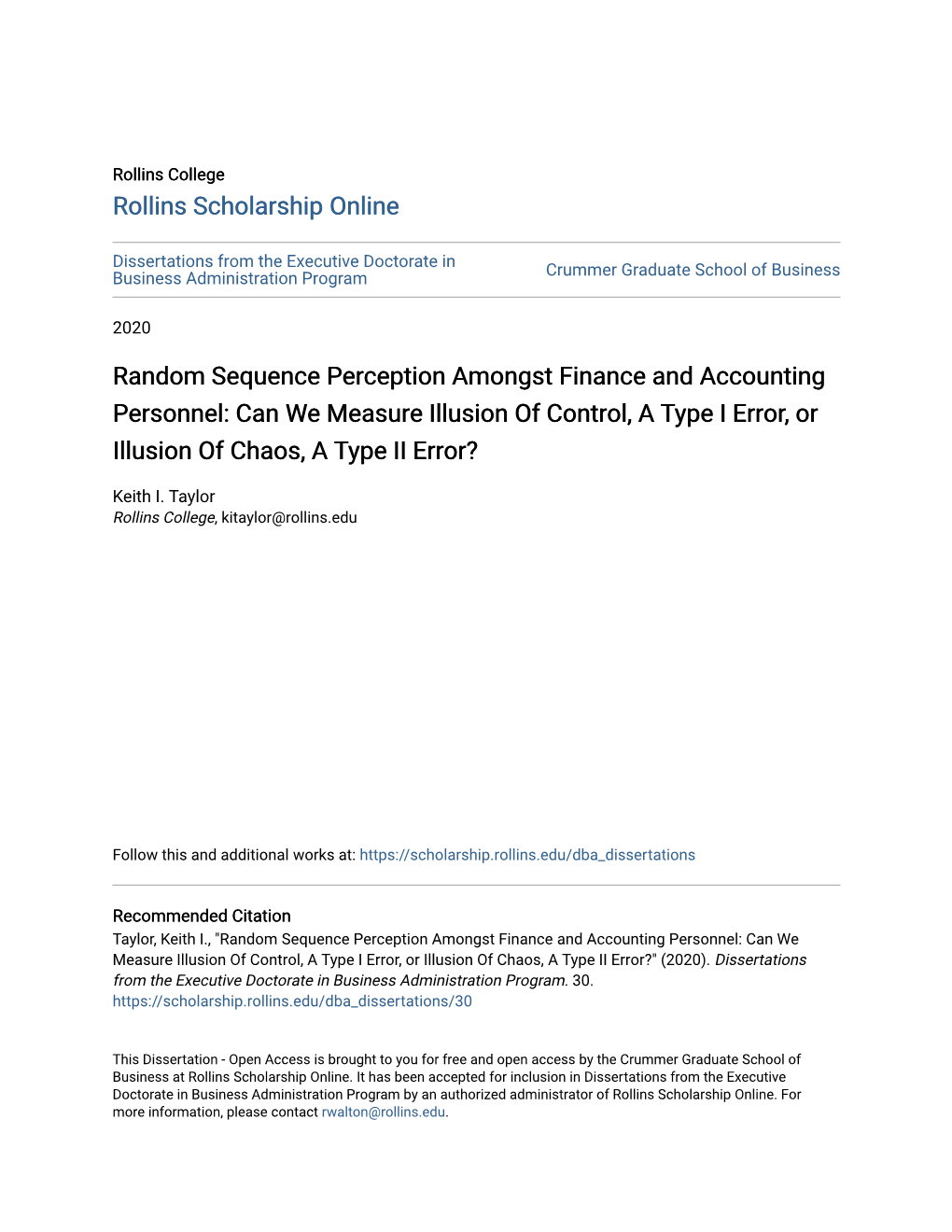 Random Sequence Perception Amongst Finance and Accounting Personnel: Can We Measure Illusion of Control, a Type I Error, Or Illusion of Chaos, a Type II Error?