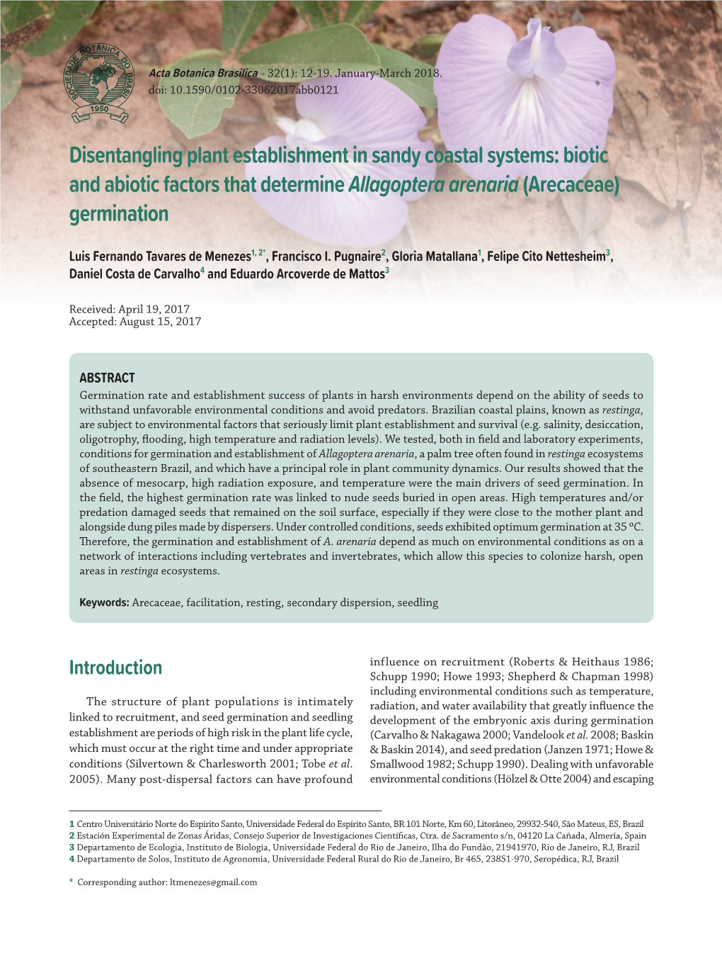 Disentangling Plant Establishment in Sandy Coastal Systems: Biotic and Abiotic Factors That Determine Allagoptera Arenaria (Arecaceae) Germination