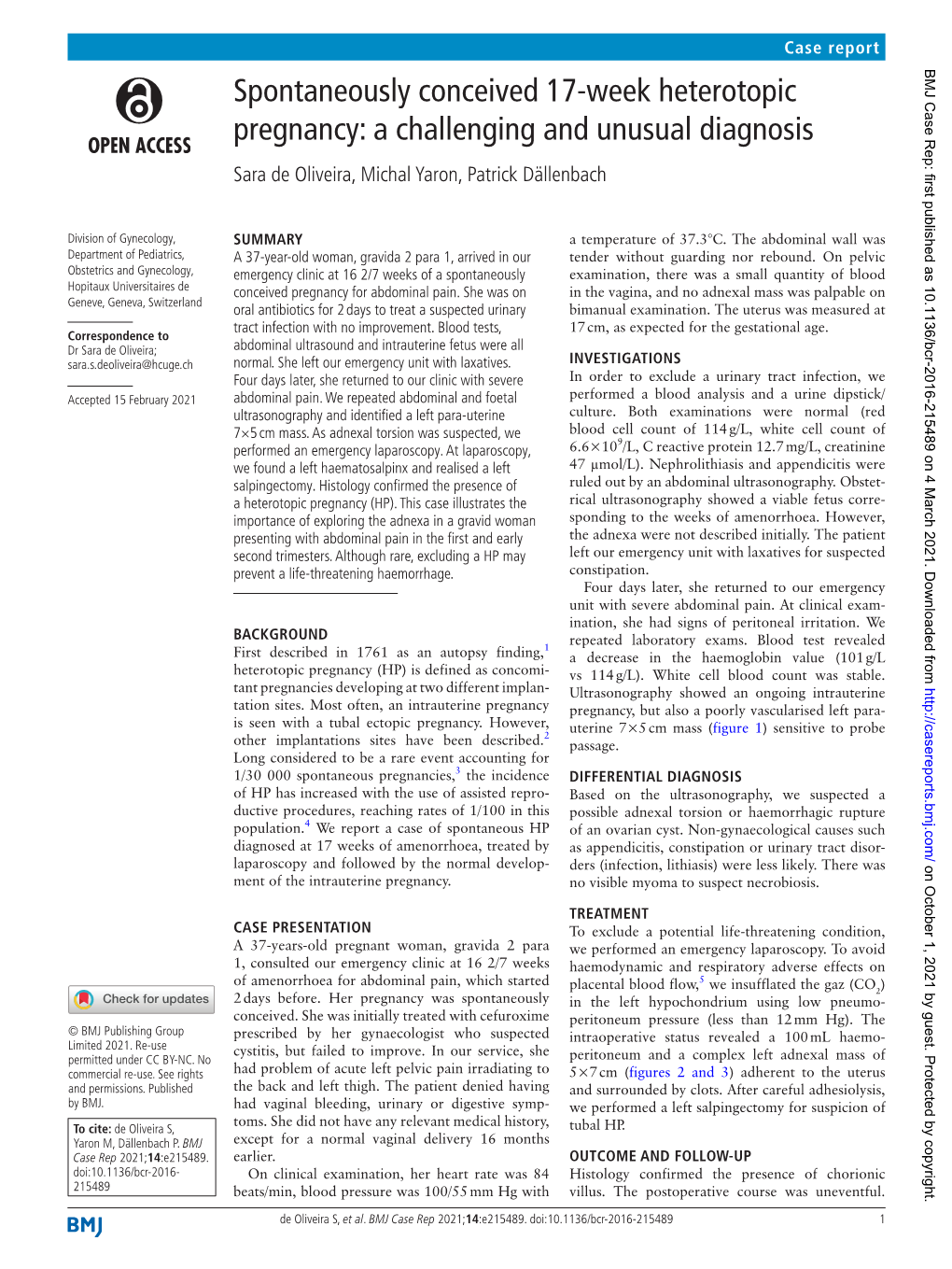 Spontaneously Conceived 17-Week Heterotopic Pregnancy