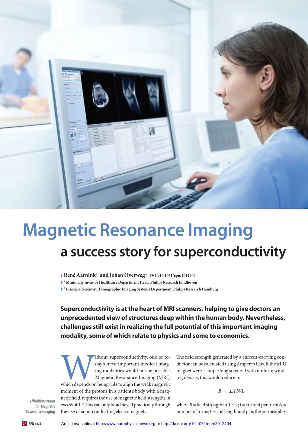 Magnetic Resonance Imaging, a Success Story for Superconductivity