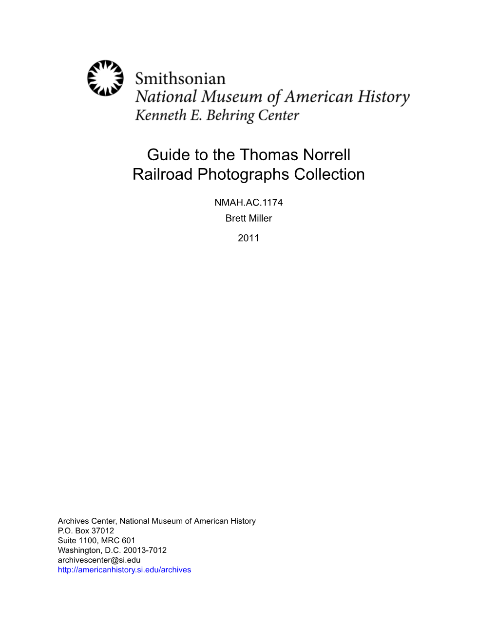 Guide to the Thomas Norrell Railroad Photographs Collection