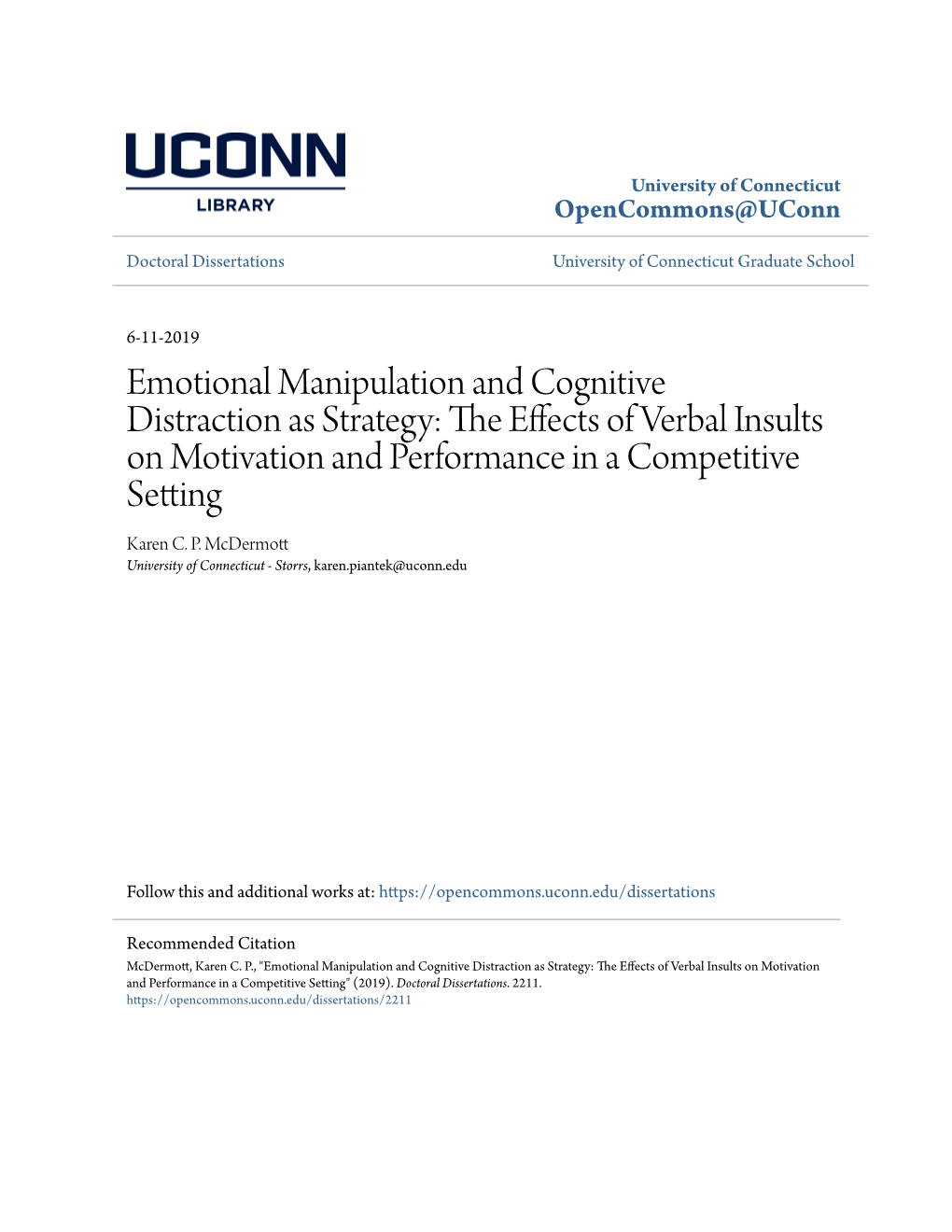 Emotional Manipulation and Cognitive Distraction As Strategy: the Effects of Verbal Insults on Motivation and Performance in a Competitive Setting