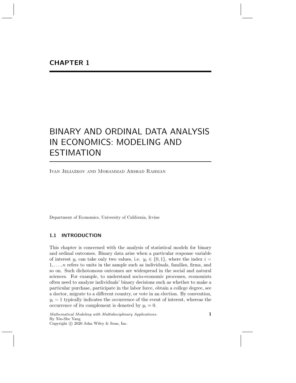 Binary and Ordinal Data Analysis in Economics: Modeling and Estimation