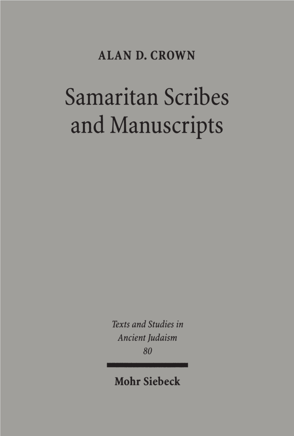 Samaritan Scribes and Manuscripts