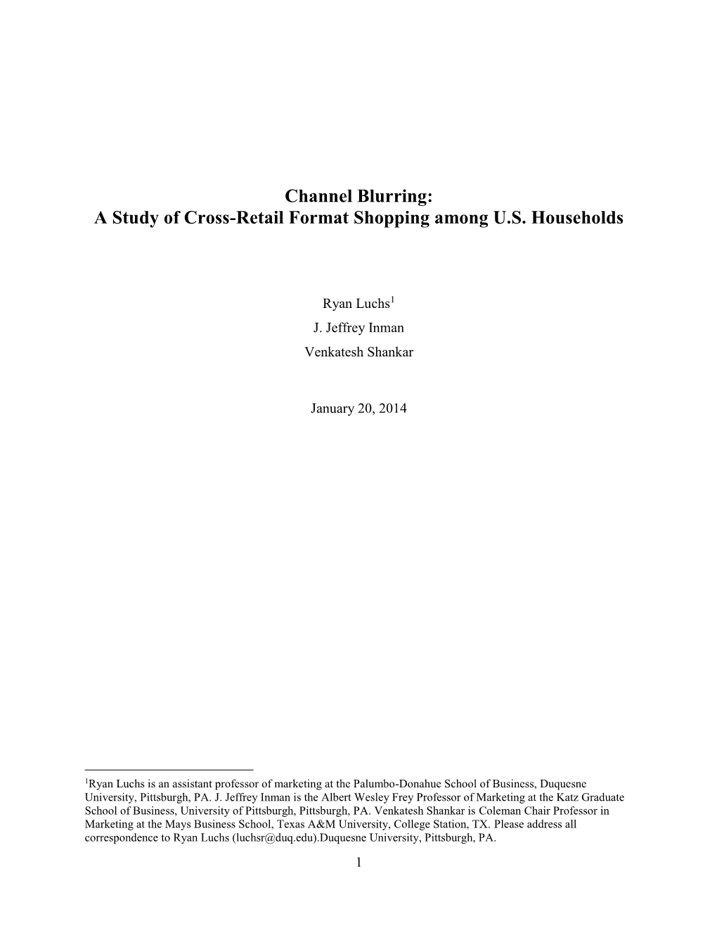 Channel Blurring: a Study of Cross-Retail Format Shopping Among U.S