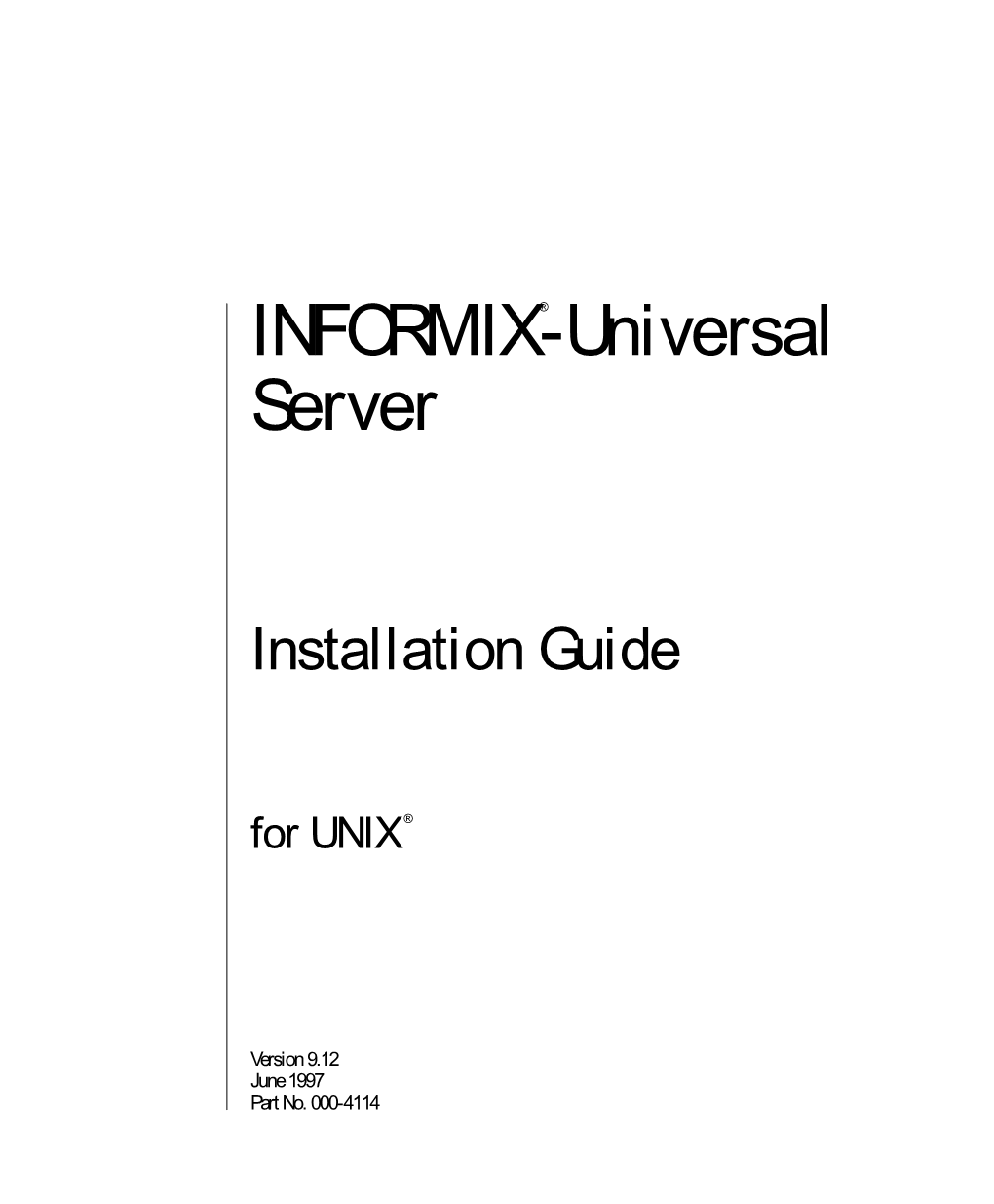 INFORMIX-Universal Server Installation Guide for UNIX Table of Contents Table of Contents