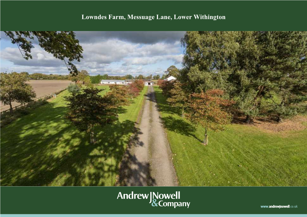 Lowndes Farm, Messuage Lane, Lower Withington