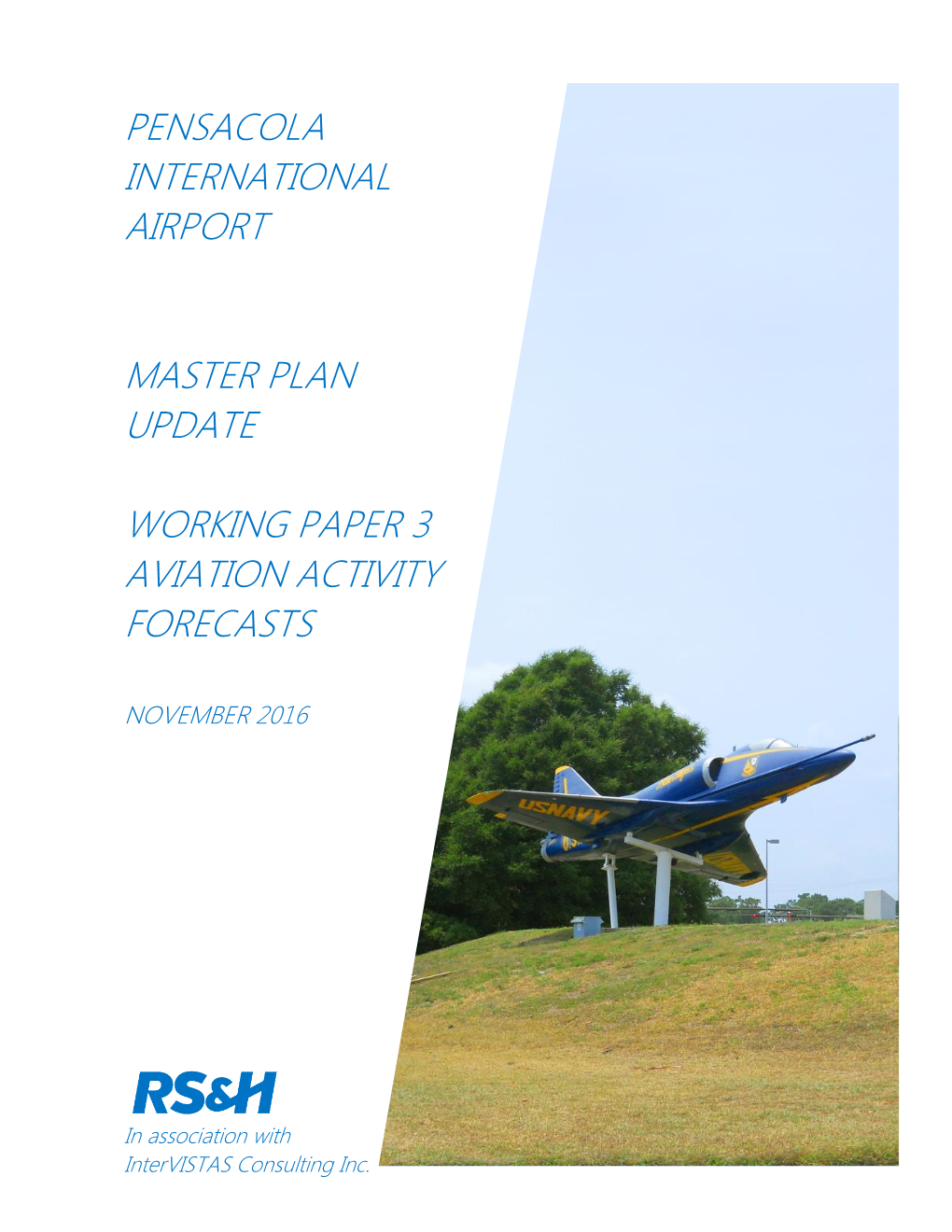 Pensacola International Airport Master Plan Update –Working Paper 3