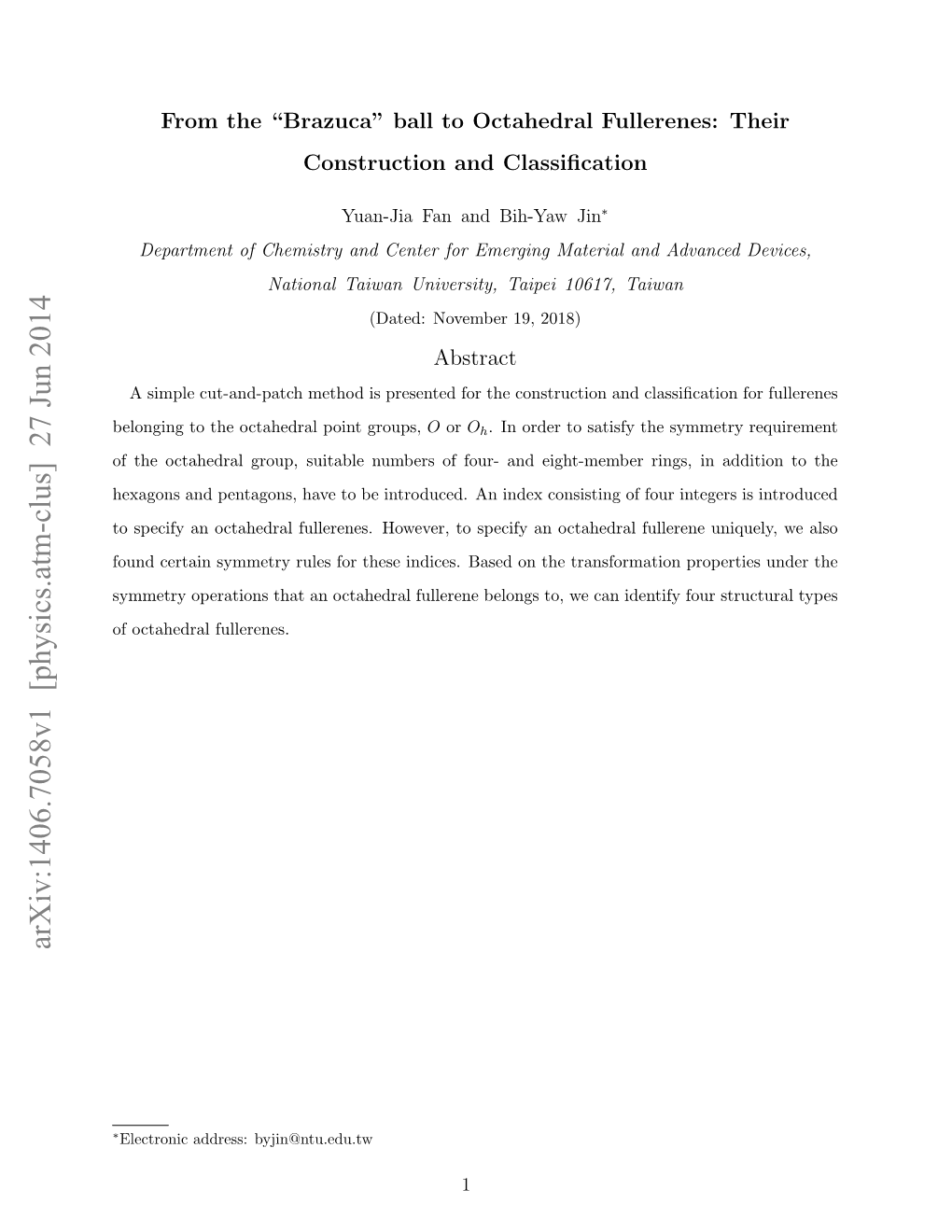 From The" Brazuca" Ball to Octahedral Fullerenes: Their Construction And