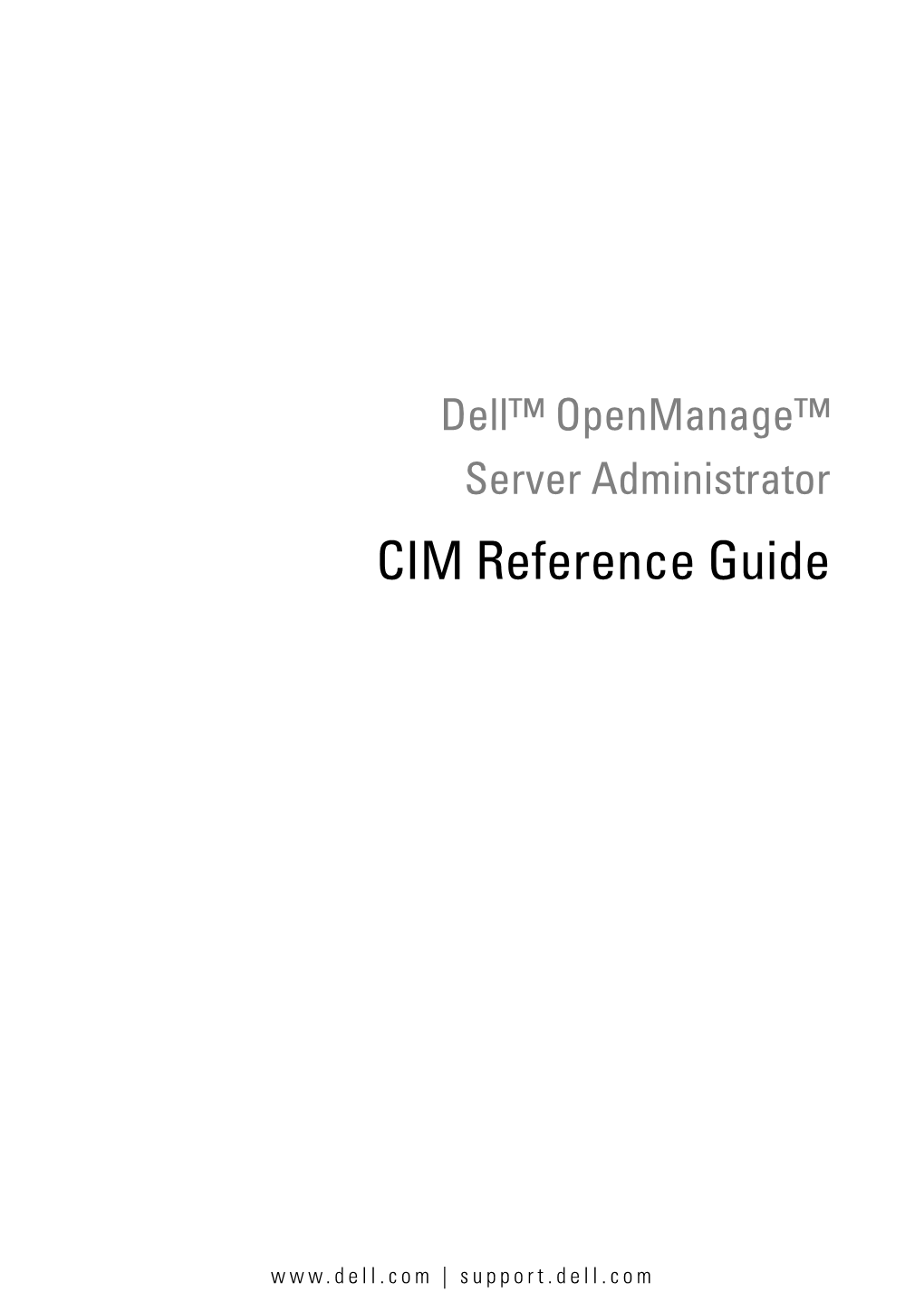 Dell Openmanage Server Administrator Version 6.0.1 CIM