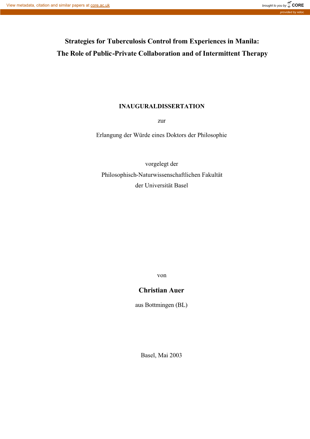 Strategies for Tuberculosis Control from Experiences in Manila: the Role of Public-Private Collaboration and of Intermittent Therapy