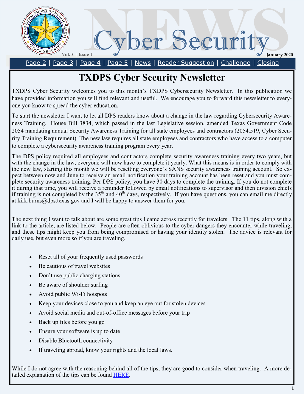 TXDPS Cyber Security Newsletter TXDPS Cyber Security Welcomes You to This Month’S TXDPS Cybersecurity Newsletter