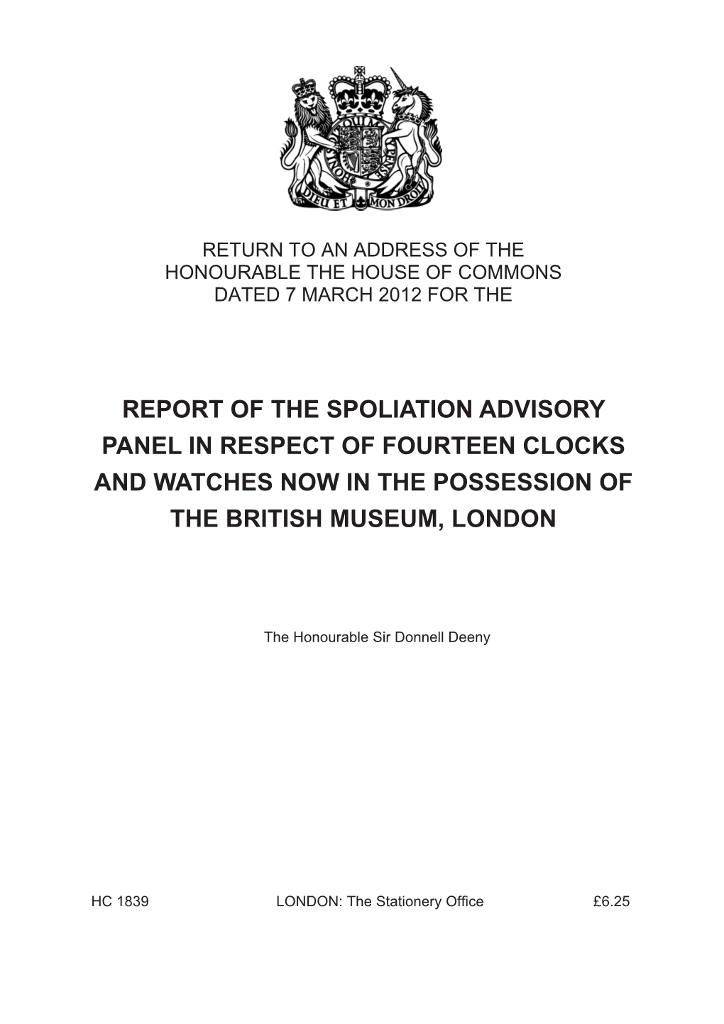 Report of the Spoliation Advisory Panel in Respect of Fourteen Clocks and Watches Now in the Possession of the British Museum, London