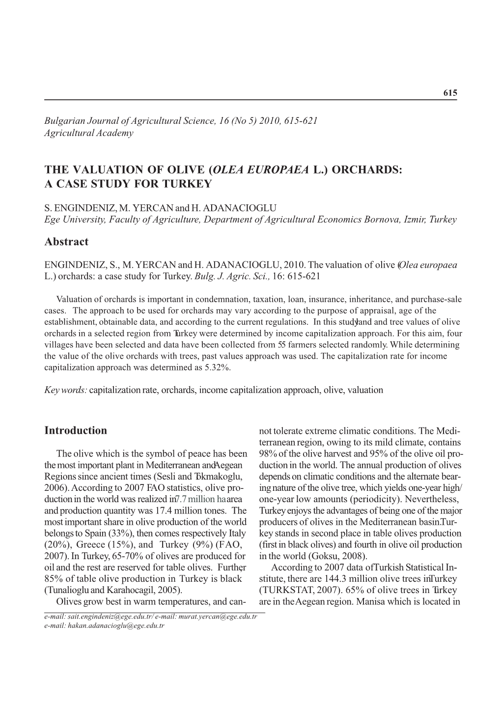 The Valuation of Olive (Olea Europaea L.) Orchards: a Case Study for Turkey