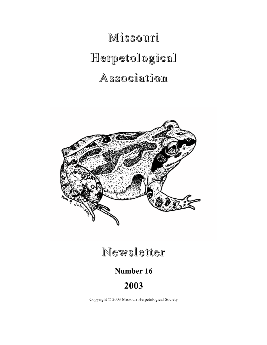 Missouri Herpetological Association Newsletter #16 (2003)