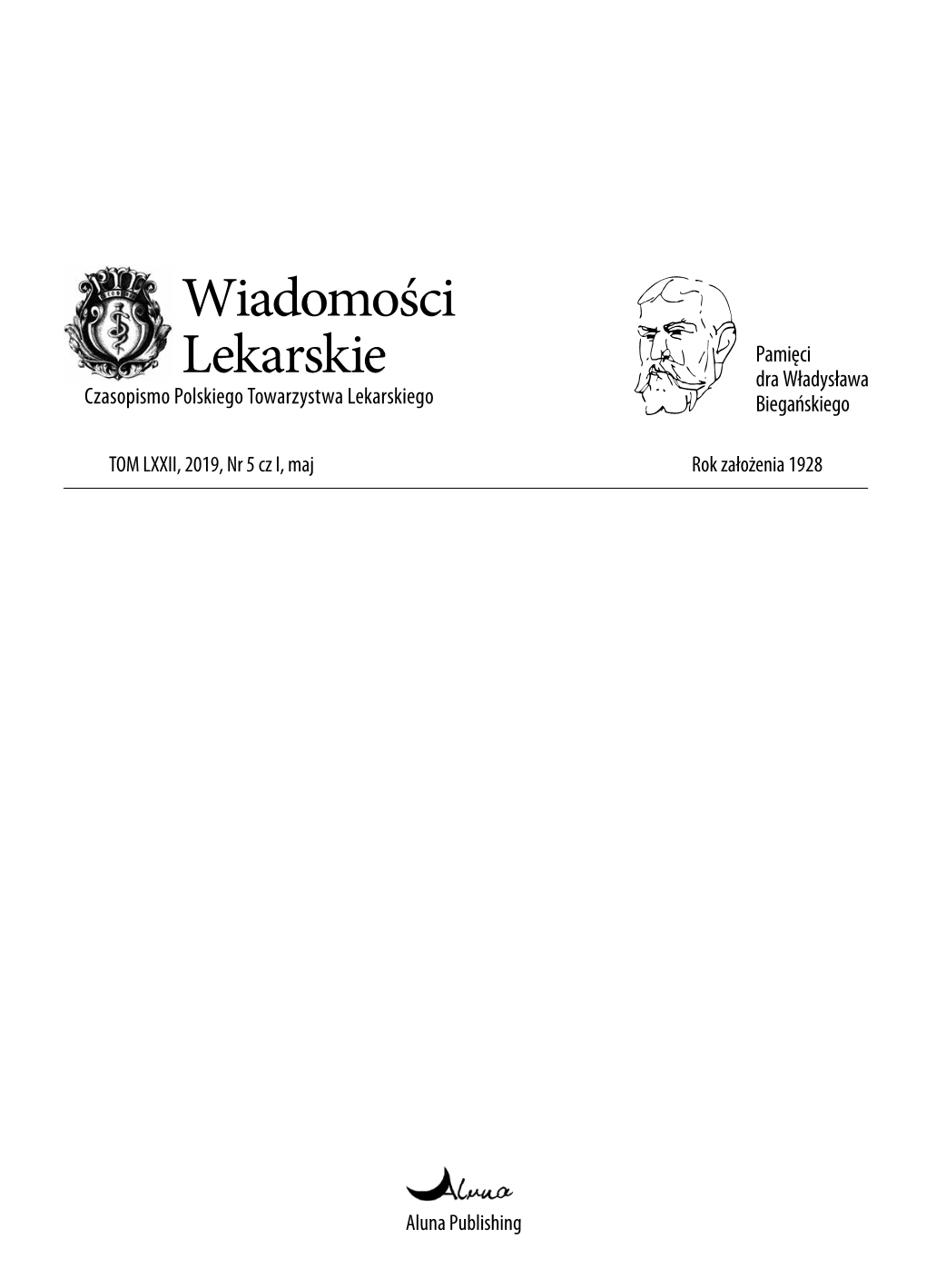 TOM LXXII, 2019, Nr 5 Cz I, Maj Rok Założenia 1928 Aluna Publishing