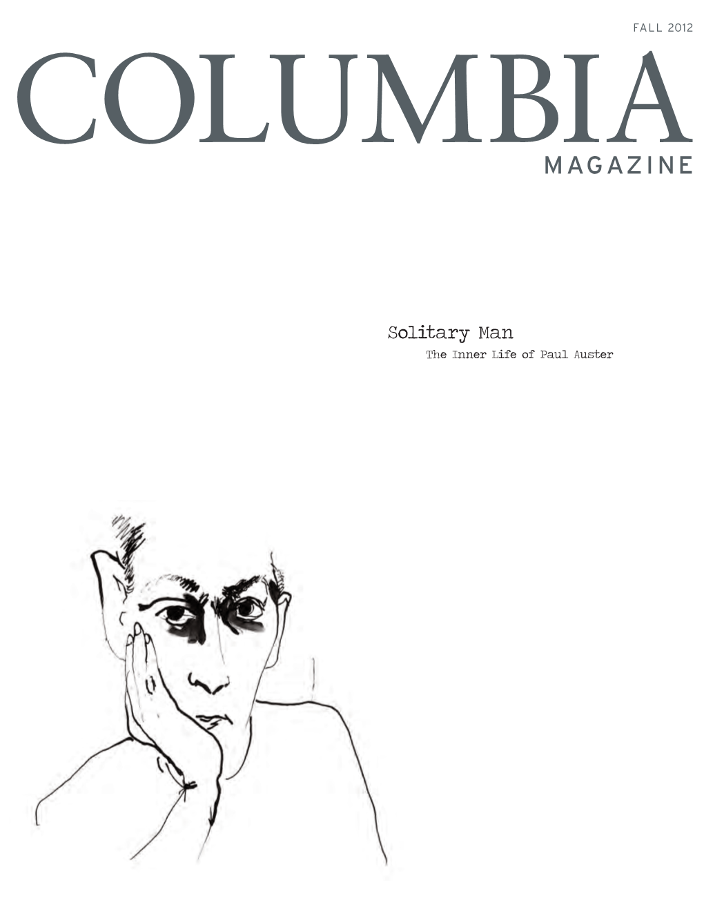 1 Toc.Indd 1 9/19/12 4:22 PM in THIS ISSUE COLUMBIA MAGAZINE