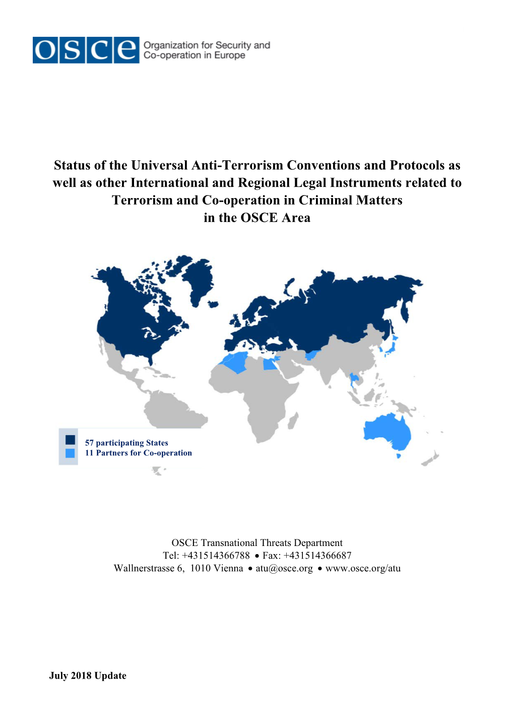 Status of the Universal Anti-Terrorism Conventions and Protocols As Well