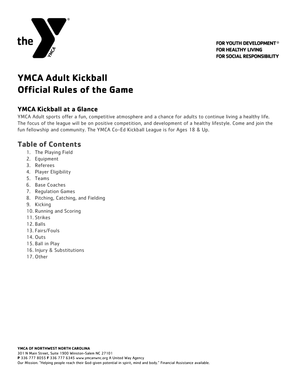 YMCA Adult Kickball Official Rules of the Game