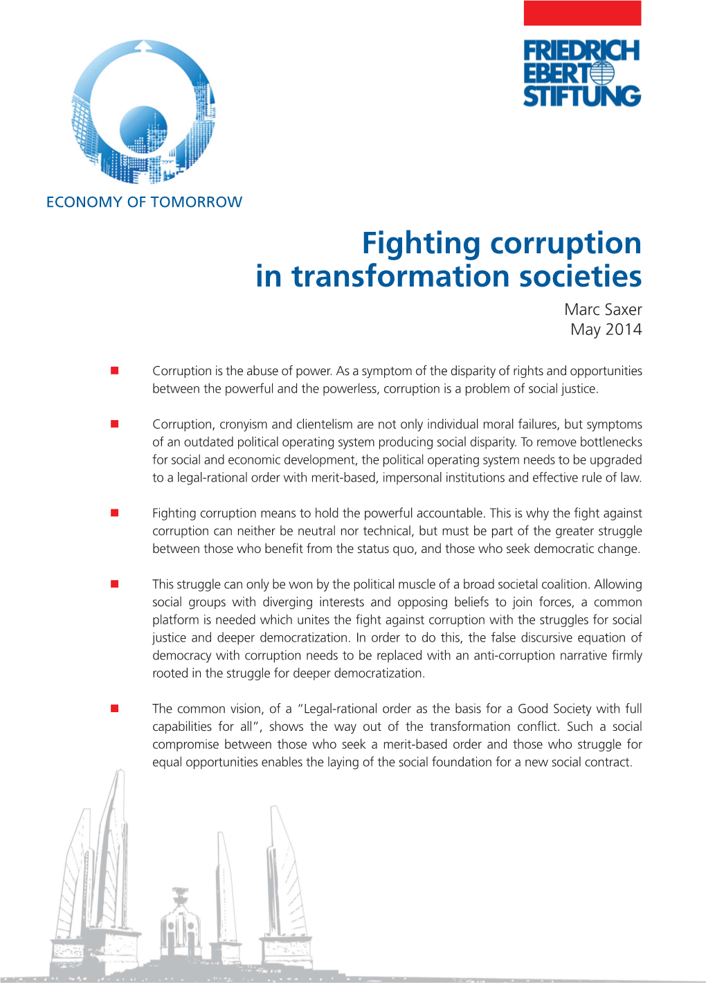 Fighting Corruption in Transformation Societies Marc Saxer May 2014