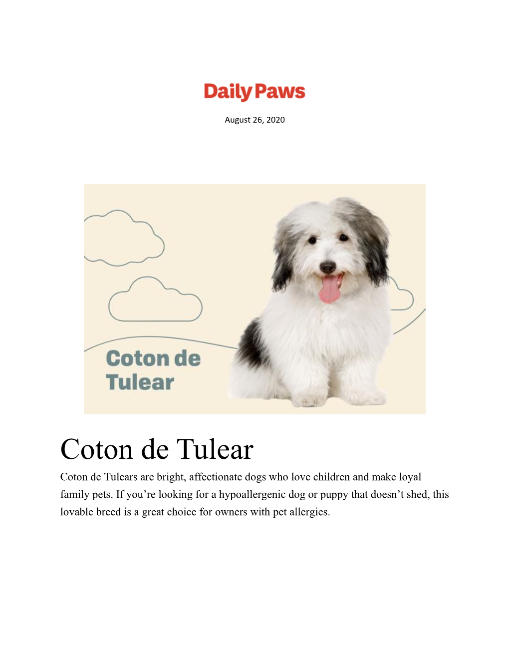 Coton De Tulear Coton De Tulears Are Bright, Affectionate Dogs Who Love Children and Make Loyal Family Pets
