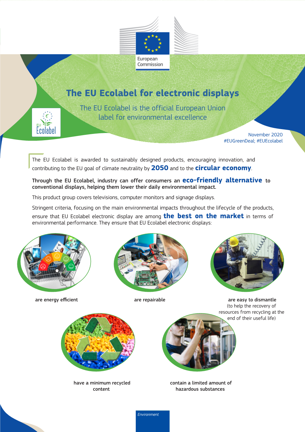 The EU Ecolabel for Electronic Displays the EU Ecolabel Is the Official European Union Label for Environmental Excellence