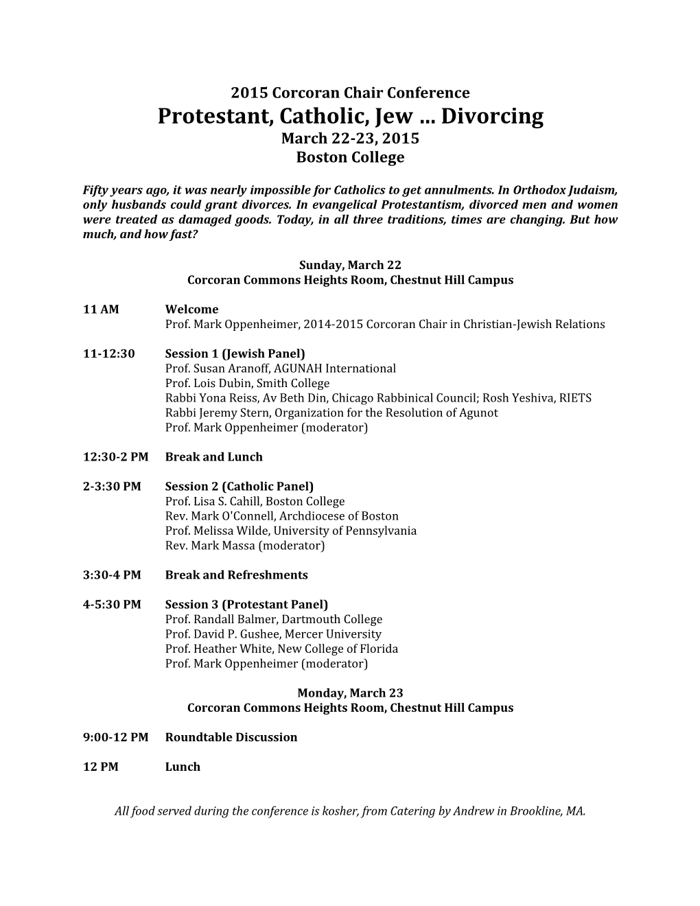 Protestant, Catholic, Jew … Divorcing March 22-23, 2015 Boston College