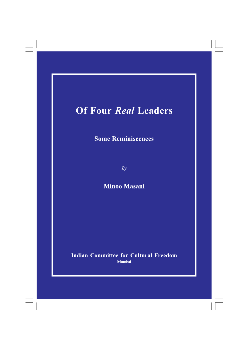 Of Four Real Leaders