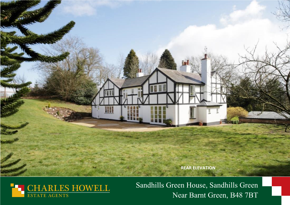 Sandhills Green House, Sandhills Green Near Barnt Green, B48 7BT