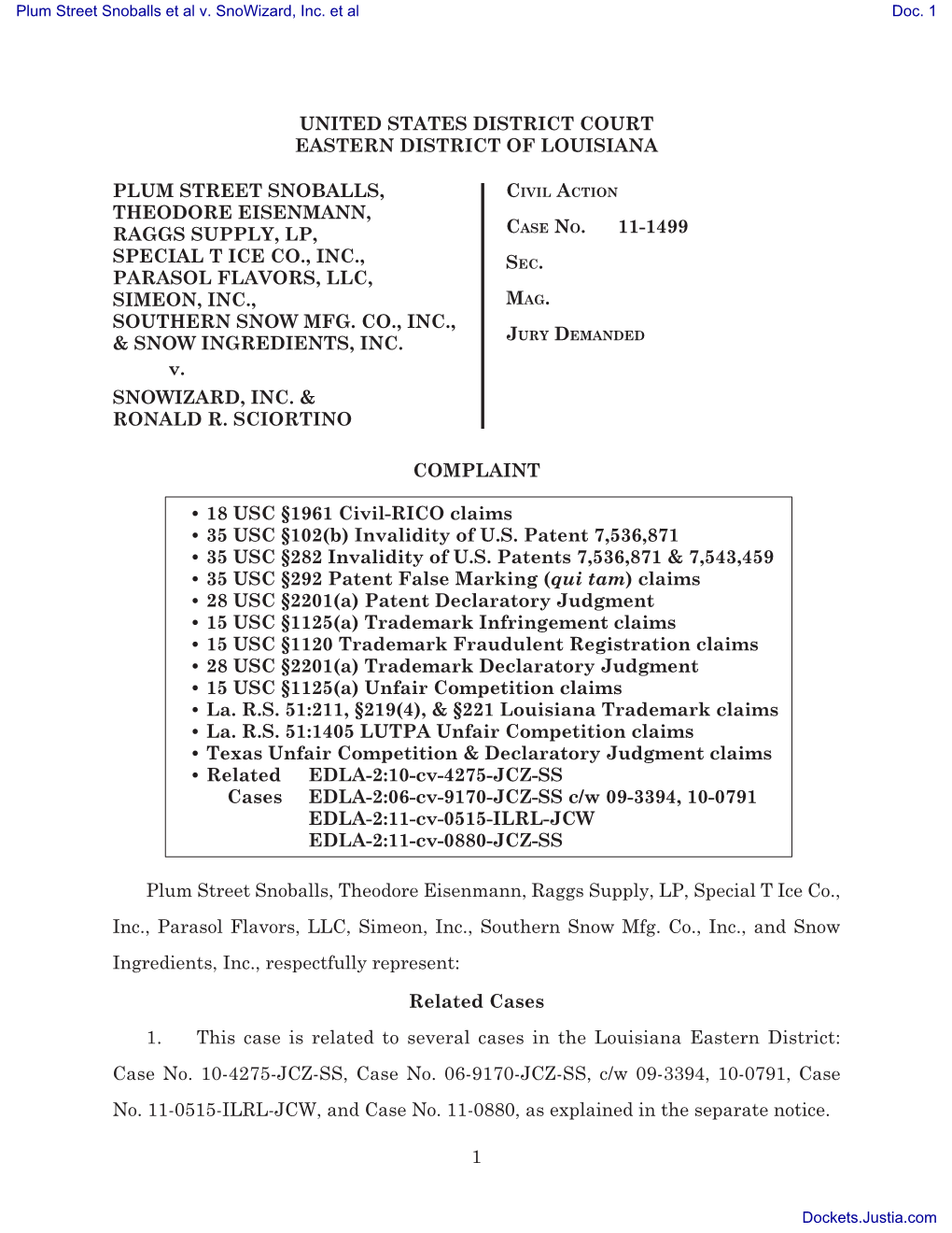 COMPLAINT with Jury Demand Against Ronald R. Sciortino, Snowizard