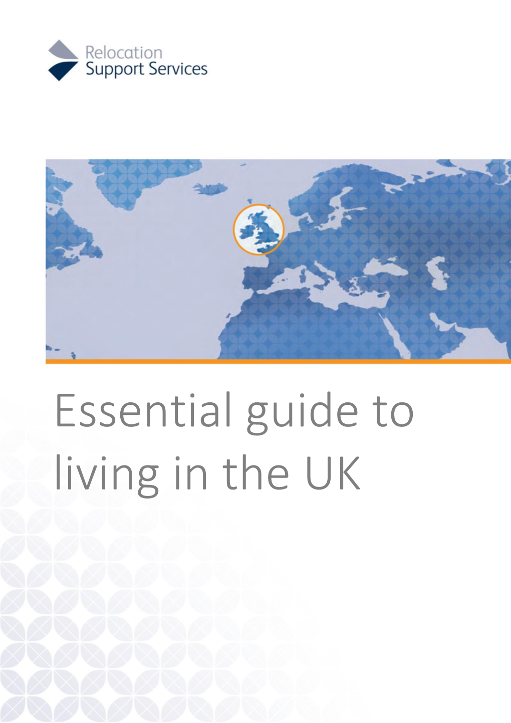 Essential Guide to Living in the UK