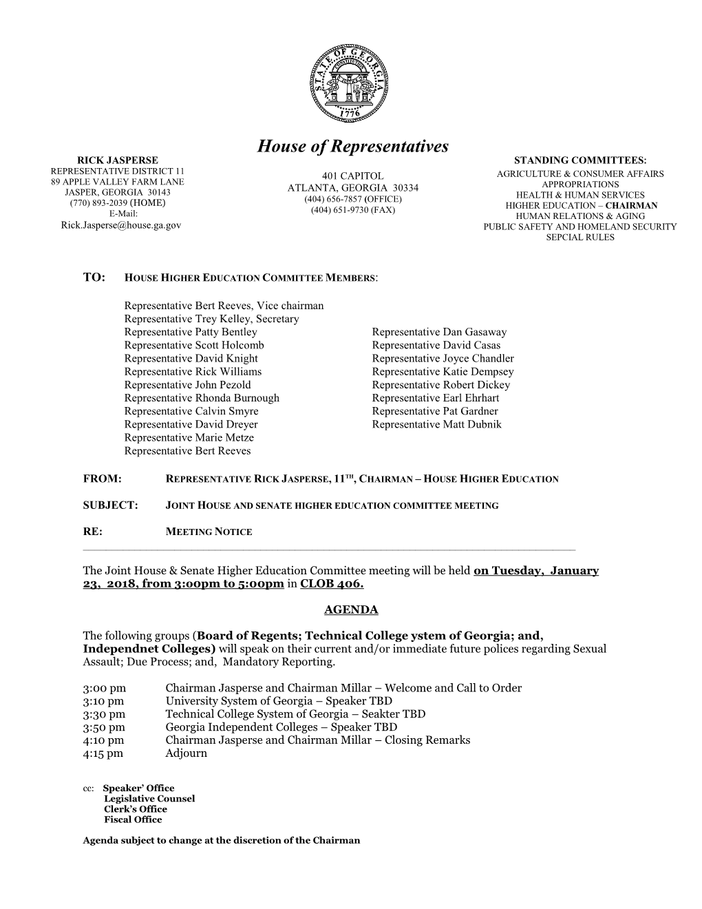 House of Representatives RICK JASPERSE STANDING COMMITTEES