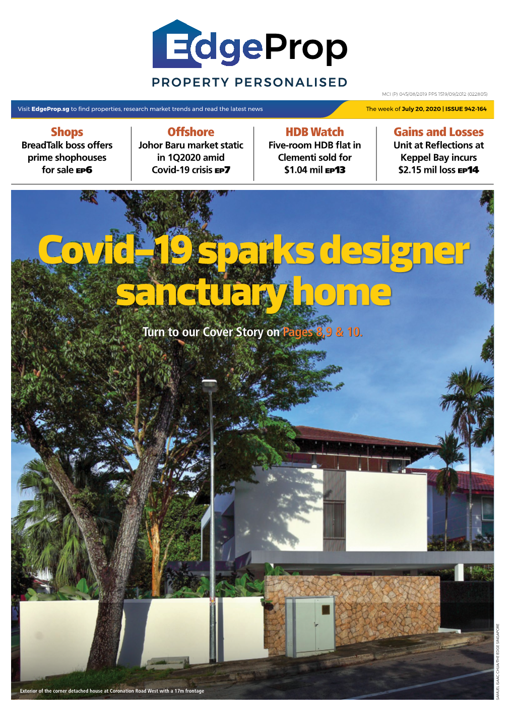 Covid-19 Sparks Designer Sanctuary Home Turn to Our Cover Story on Pages 8,9 & 10