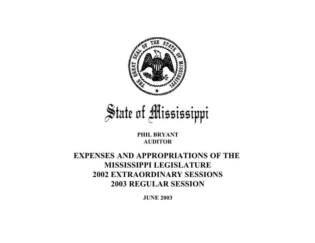 Expenses and Appropriations of the Mississippi Legislature 2002 Extraordinary Sessions 2003 Regular Session