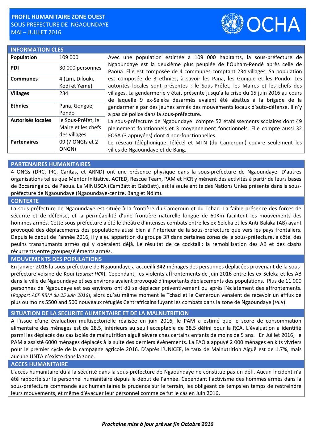 Profil Humanitaire Zone Ouest Sous Prefecture De Ngaoundaye Mai – Juillet 2016