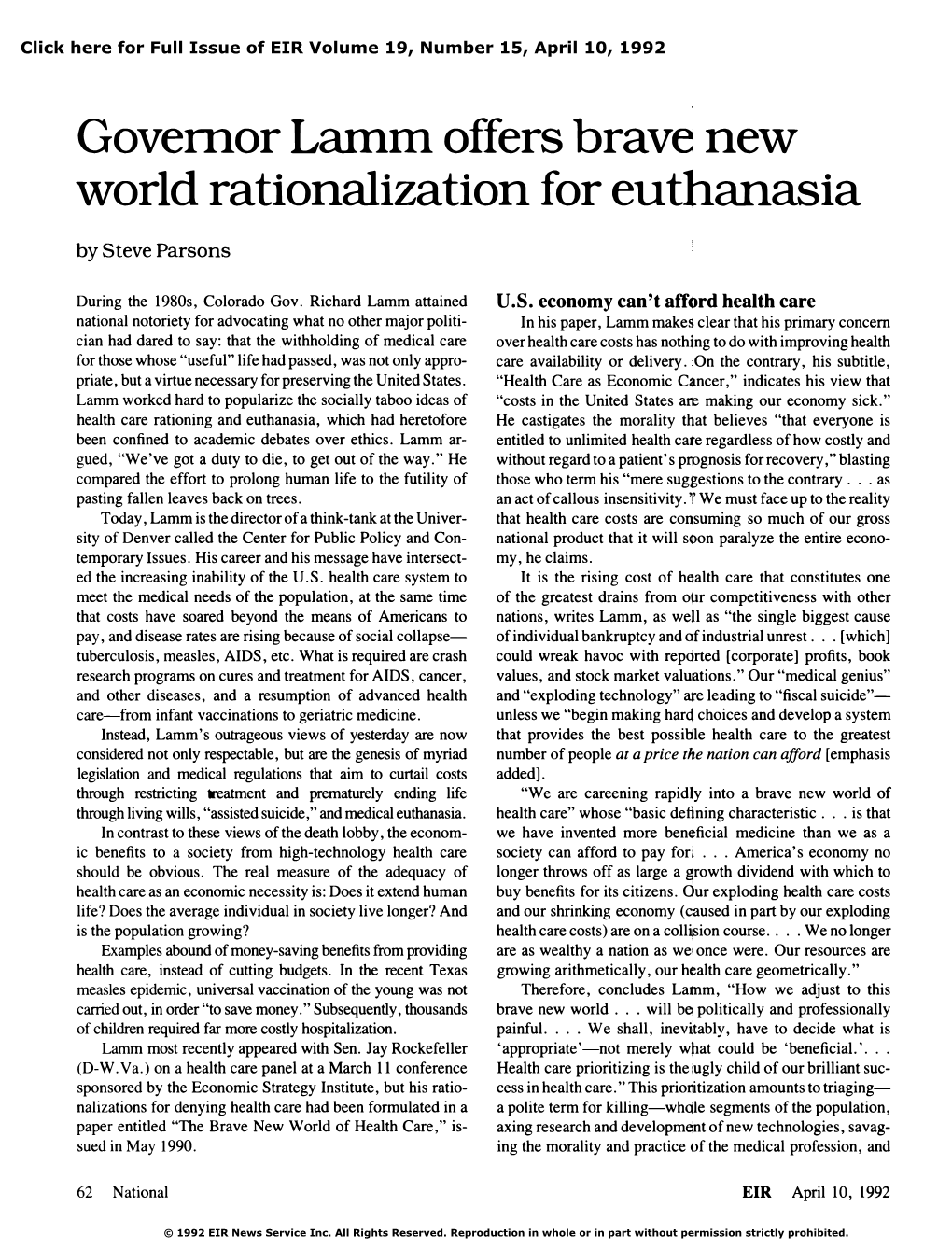 Governor Lamm Offers Brave New World Rationalization for Euthanasia