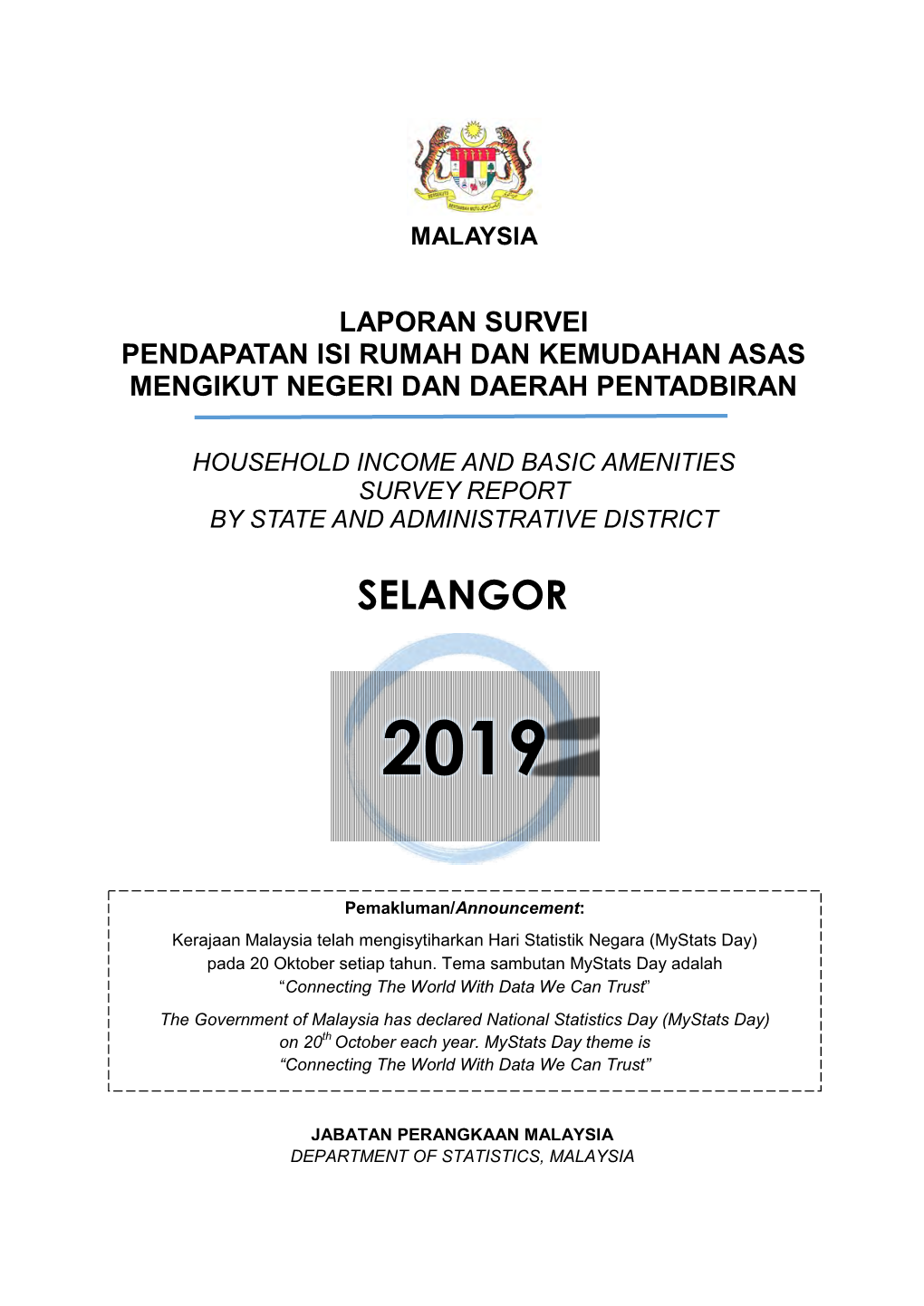 Household Income and Basic Amenities Survey Report by State and Administrative District Selangor