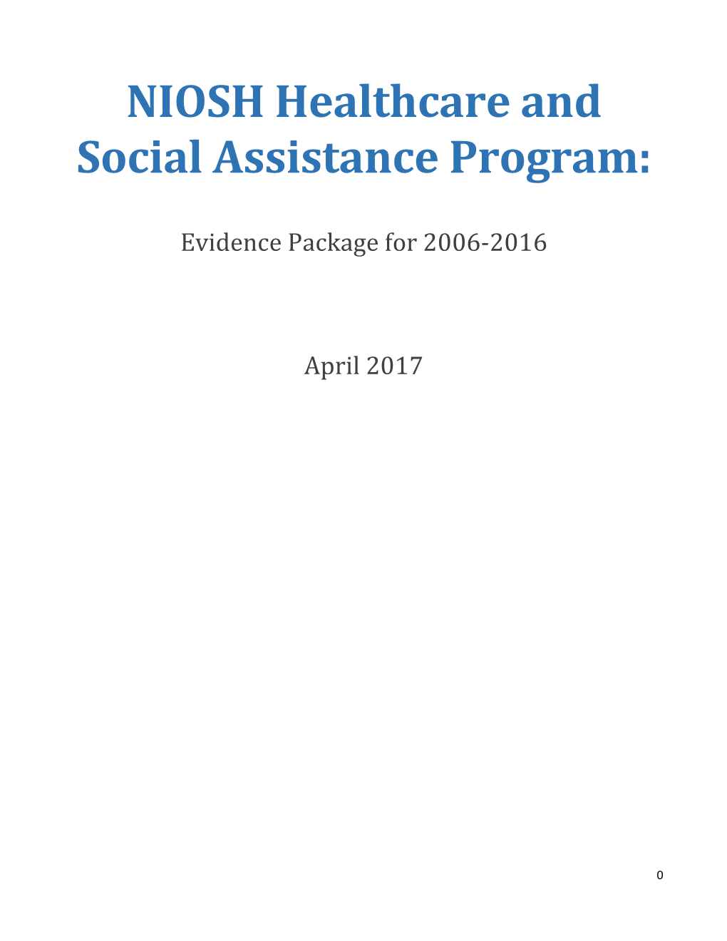 NIOSH Healthcare and Social Assistance Program